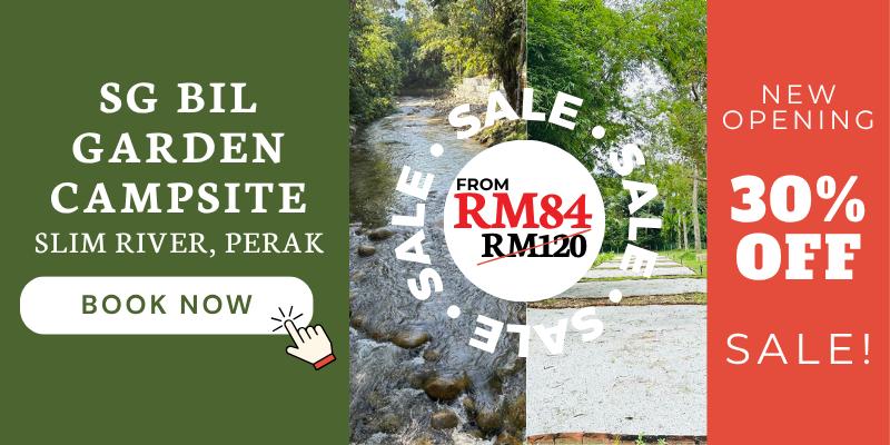  Sg Bil Garden Campsite Opening Promo